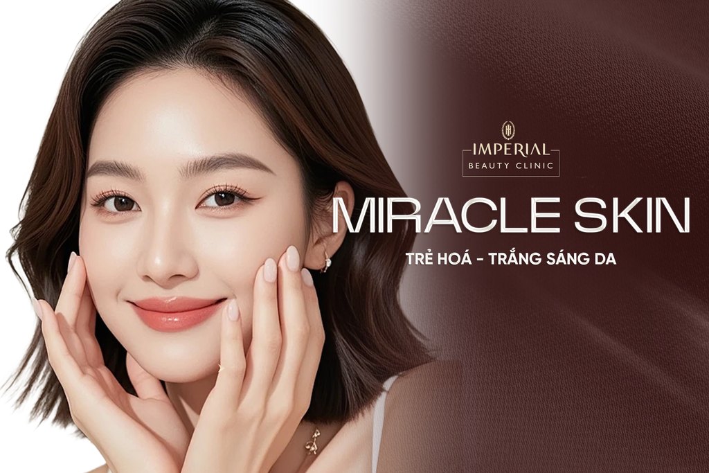 [IBC-LIVE-05] Miracle Skin – Trẻ hóa, trắng sáng da