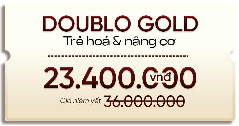 Doublo Gold – Trẻ hóa & nâng cơ