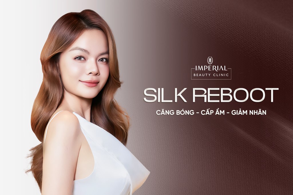 Silk Reboot – Căng bóng, cấp ẩm, giảm nhăn